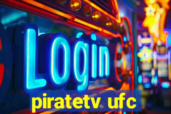 piratetv ufc